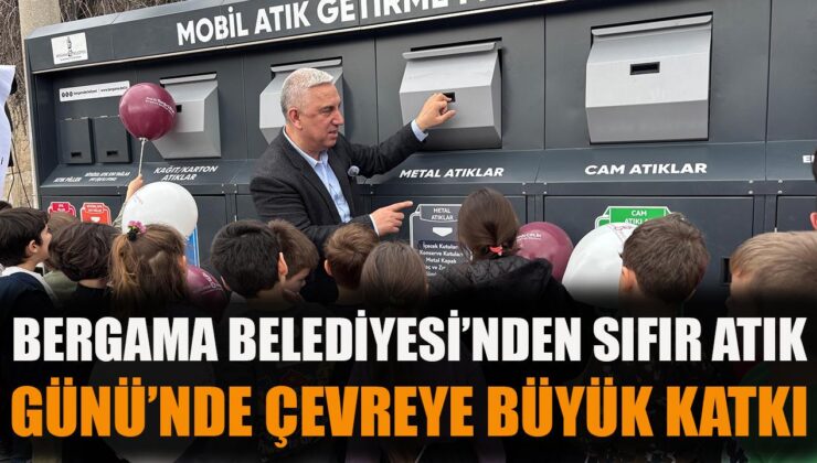 Bergama’da Sıfır Atık Günü Kutlandı!