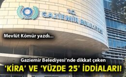 Gaziemir’de İddialar: Kira ve Ödeme Şaibesi!