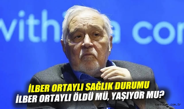 İlber Ortaylı’nın Sağlık Durumu: Son Gelişmeler Neler?