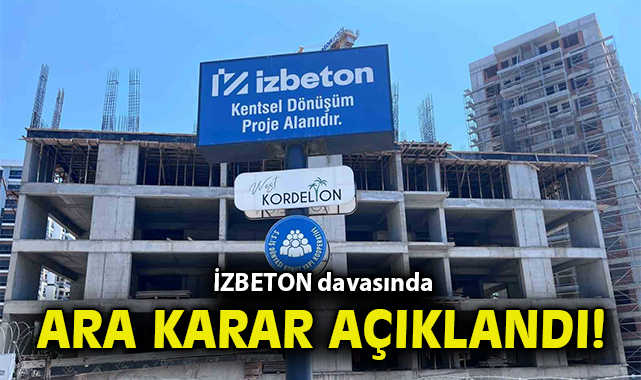 İZBETON Davasında Gelişmeler: Duruşma Devam Ediyor