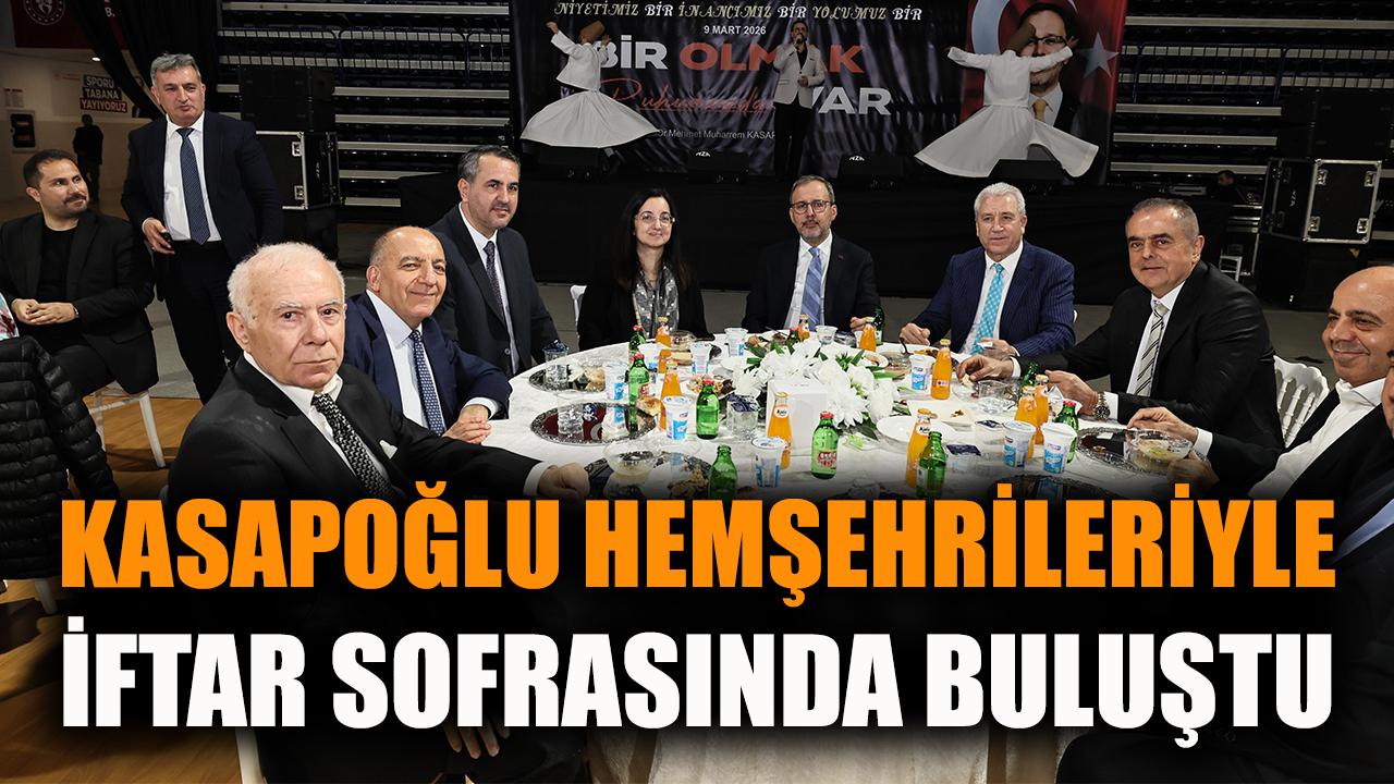 Kasapoğlu Manisalılarla İftar Sofrasında Buluştu