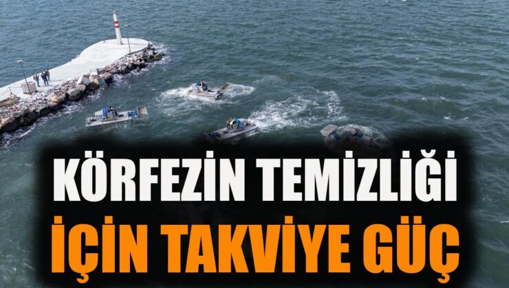 İzmir Körfezi’nde Temizlik İçin Yeni Araçlar!