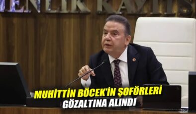 Böcek’in Şoförleri Gözaltına Alındı: Soruşturma Derinleşiyor