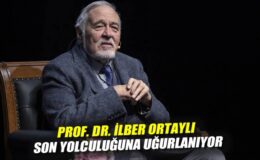 Prof. Dr. İlber Ortaylı Son Yolculuğuna Uğurlanıyor