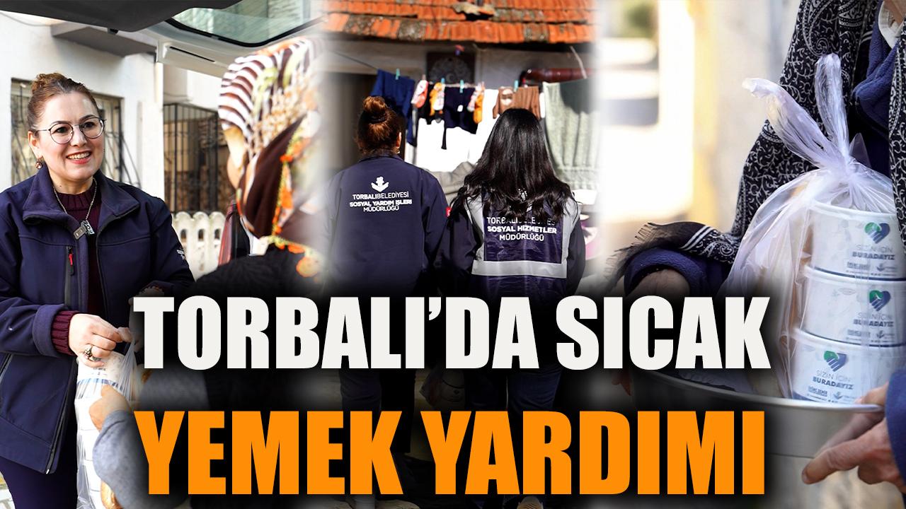 Torbalı Belediyesi’nden İhtiyaç Sahiplerine Sıcak Yemek