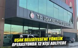 Uşak Belediye Başkanı Rüşvet Operasyonunda Gözaltına Alındı
