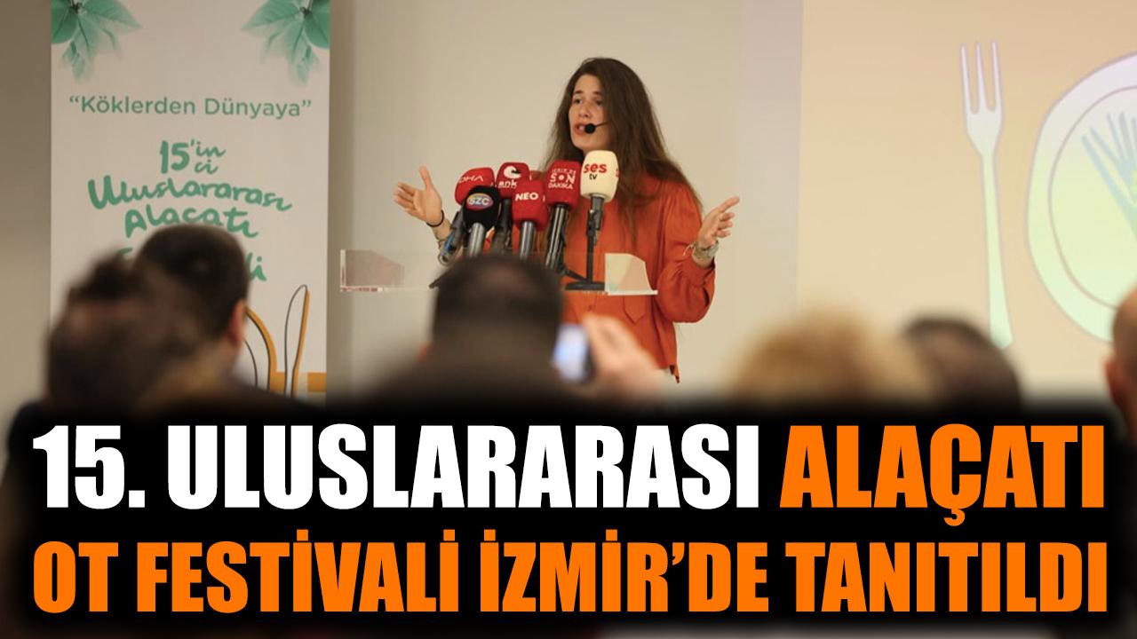 Alaçatı Ot Festivali: Dünya Mutfakları Buluşuyor!