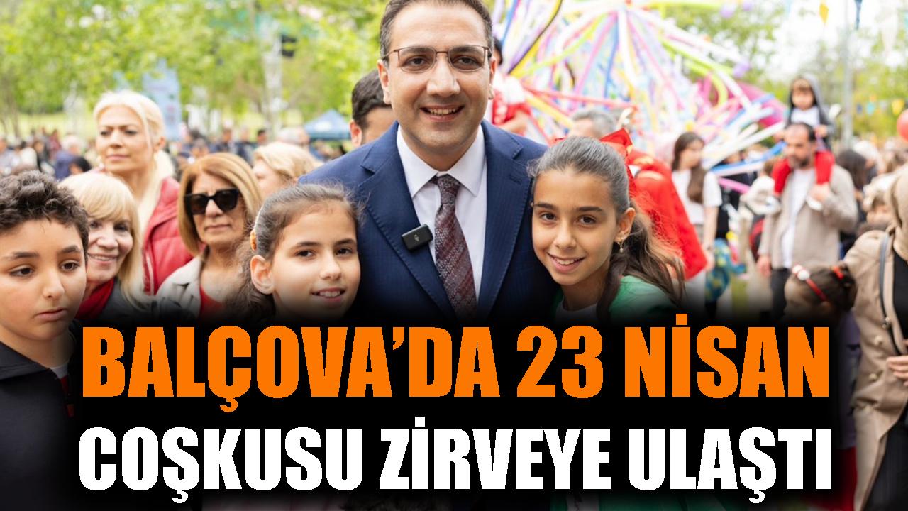 Balçova’da 23 Nisan Coşkusu Doruğa Ulaştı!