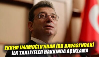 İmamoğlu: Adaletin İlk Işıkları Göründü!