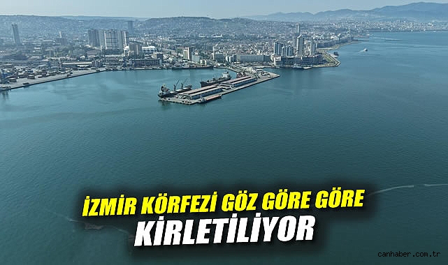İzmir Körfezi’nde Kirlilik Krizi Büyüyor!