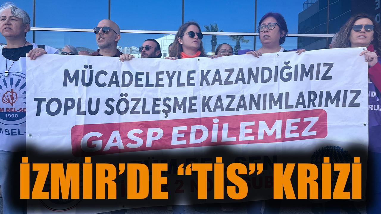 Bayraklı’da TİS Krizi Büyüyor: Eylemler Devam Ediyor!