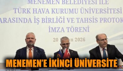 Menemen’e İkinci Üniversite Müjdesi Geldi!