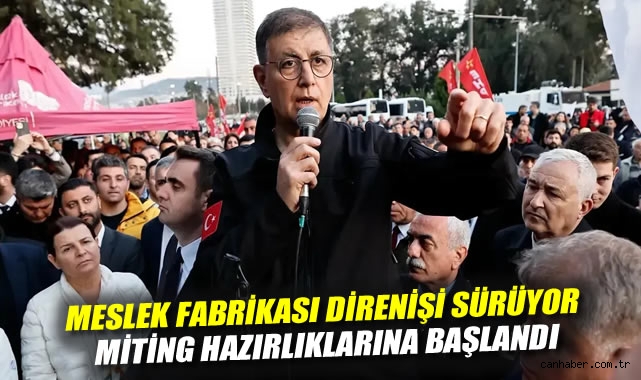 İzmir’de Meslek Fabrikası Direnişi 3. Günde!