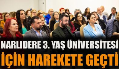 Narlıdere’de 3. Yaş Üniversitesi Çalıştayı Yapıldı