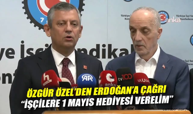 Özgür Özel’den Erdoğan’a: ‘Sendikaların sorunlarını çözün’