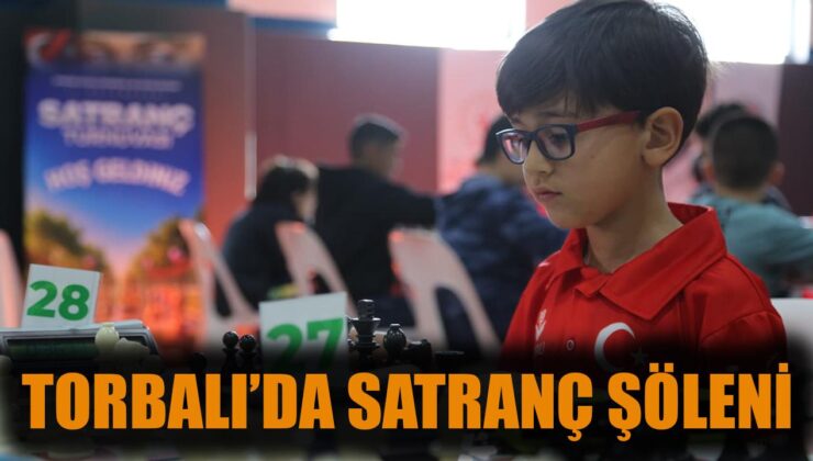 Torbalı’da Satranç Turnuvası Coşkuyla Gerçekleşti!