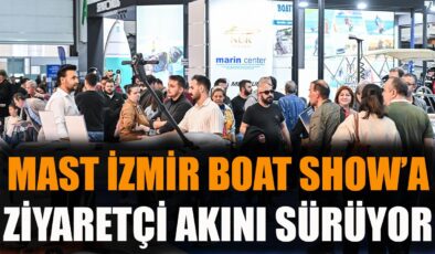 MAST İzmir Boat Show’da Deniz Tutkusu Zirveye Ulaşdı